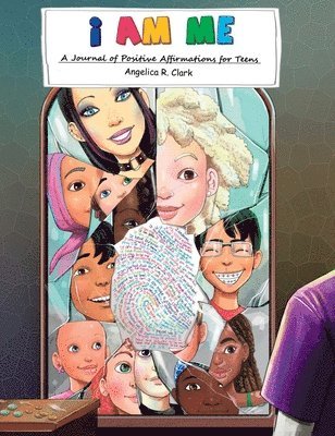 Angelica R Clark, Angelica R. Clark, R Clark, Angelica - I Am Me, Inbunden