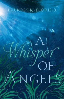 A Whisper of Angels 1