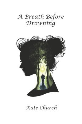 A Breath Before Drowning 1