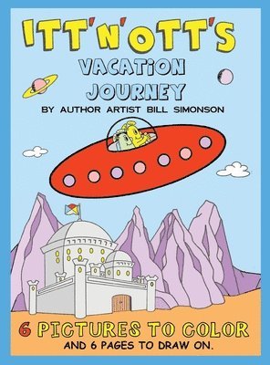 Itt' N' Ott's Vacation Journey 1