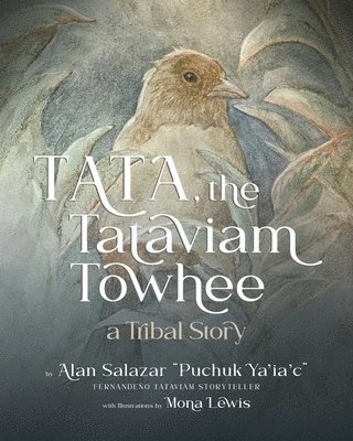 bokomslag Tata the Tataviam Towhee