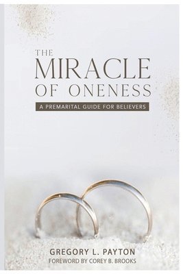 The Miracle of Oneness 1