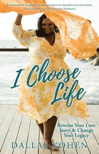 bokomslag I Choose Life