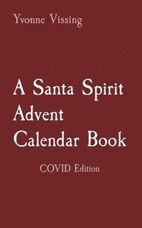 bokomslag A Santa Spirit Advent Calendar Book