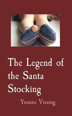 bokomslag The Legend of the Santa Stocking