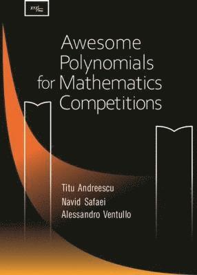 bokomslag AwesomePolynomialsfor Mathematics Competition