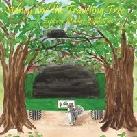 bokomslag Sidney and the Traveling Tree Explores Maine, Book Two