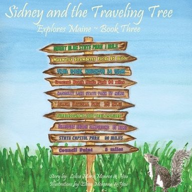 bokomslag Sidney and the Traveling Tree Explores Maine, Book Three