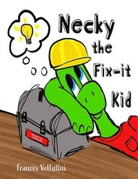 bokomslag Necky the Fix-it Kid