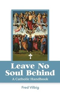 bokomslag Leave No Soul Behind