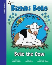 bokomslag Belle The Cow