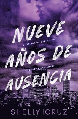 Nueve Aos de Ausencia 1