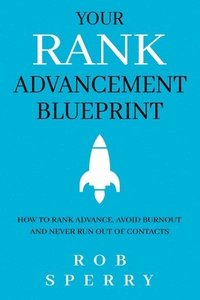 bokomslag Your Rank Advancement Blueprint