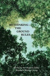 bokomslag Rethinking The Ground Rules
