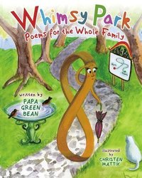 bokomslag Whimsy Park: Poems for the Whole Family