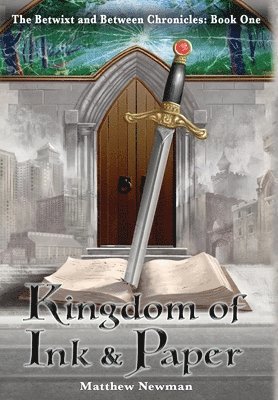 Matthew Newman - Kingdom of Ink and Paper, Inbunden