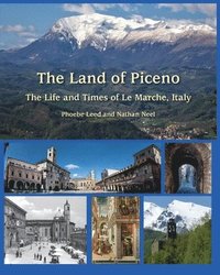 bokomslag The Land of Piceno