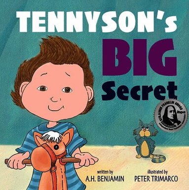 A.H. Benjamin, Peter Trimarco - Tennyson's Big Secret, Inbunden