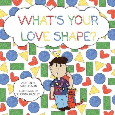 What's Your Love Shape? 1