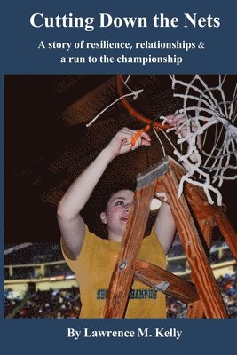 bokomslag Cutting Down the Nets