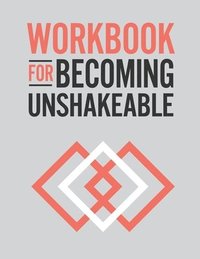 bokomslag Workbook for Becoming Unshakeable