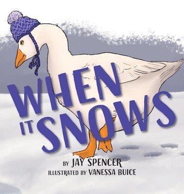 Jay Spencer - When it Snows, Inbunden