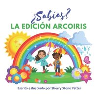 bokomslag ¿Sabías? La Edición Arcoiris