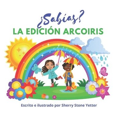 bokomslag ¿Sabías? La Edición Arcoiris