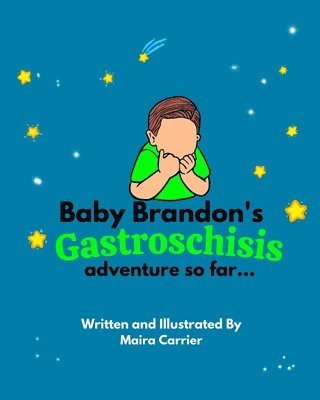 Baby Brandon's Gastroschisis Adventure so far... 1