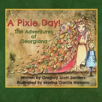 bokomslag A Pixie Day!