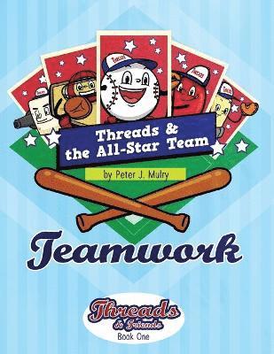 Peter J Mulry, Peter J. Mulry, J Mulry, Peter - Threads & The All-Star Team, Häftad