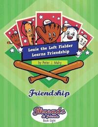 bokomslag Louie the Left Fielder Learns Friendship