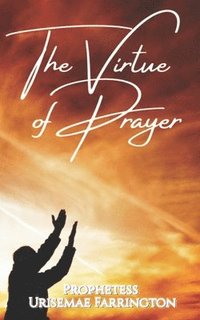 bokomslag Virtue of Prayer