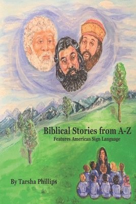 Tarsha Phillips - Biblical Stories from A-Z, Häftad