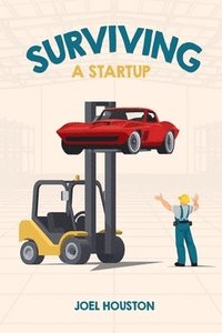 bokomslag Surviving a Startup