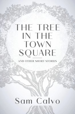 The Tree in the Town Square 1
