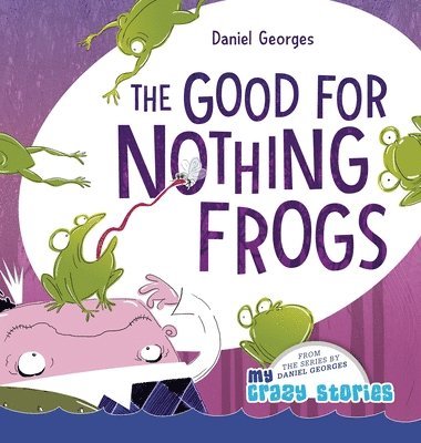 bokomslag Good for Nothing Frogs