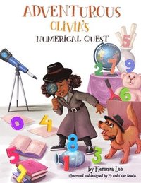 bokomslag Adventurous Olivia's Numerical Quest