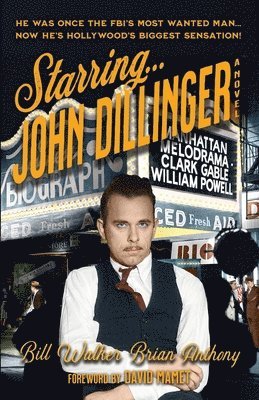 Starring... John Dillinger 1