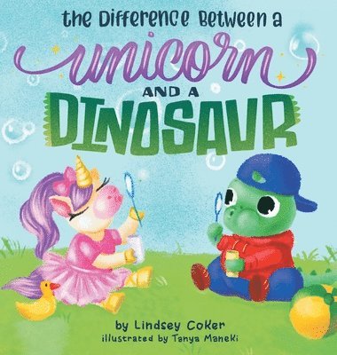 Lindsey Coker - Difference Between a Unicorn and a Dinosaur, Inbunden