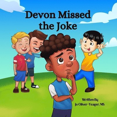 Devon Missed the Joke 1