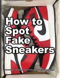 bokomslag How To Spot Fake Sneakers