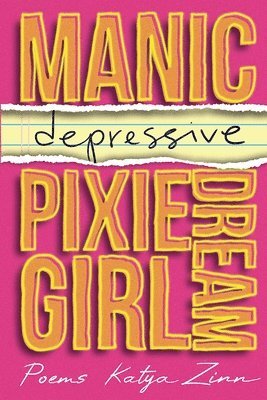 Manic-depressive Pixie Dream Girl 1