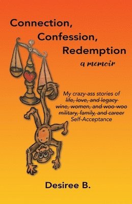 Connection, Confession, Redemption 1