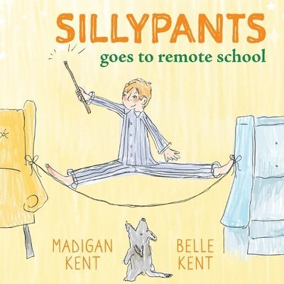 SILLYPANTS Goes to Remote School 1