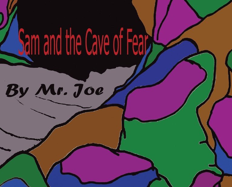 Sam and the Cave of Fear 1