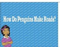 bokomslag How Do Penguins Make Roads?