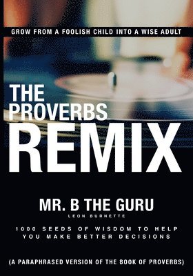bokomslag The Proverbs Remix