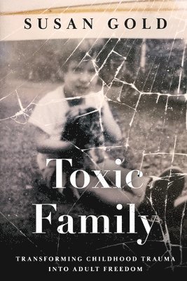 Toxic Family 1