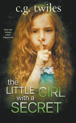 bokomslag The Little Girl with a Secret